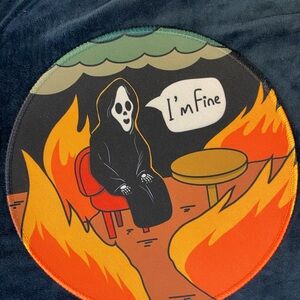 $3 ADD ON ITEM I'm Fine Grim Reaper mouse pad